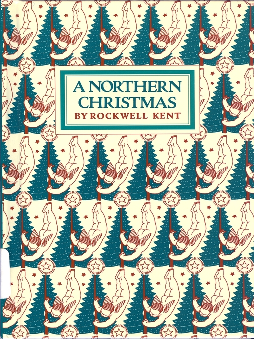 Title details for A Northern Christmas by Rockwell Kent - Available
